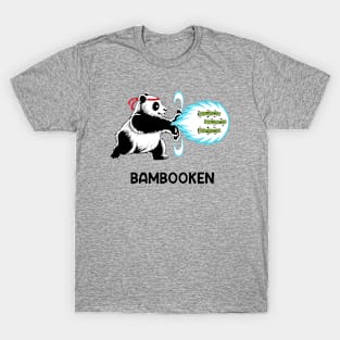 Panda Bear Fighter Bamboo Plant Bambooken T-Shirt